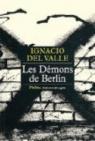 Les démons de Berlin par Del Valle