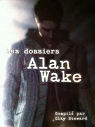 Les dossiers Alan Wake par Steward