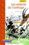 Les enfants de l'antilope : Un conte du Sénégal par Mbodj
