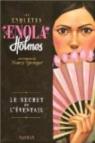 Les enquêtes d'Enola Holmes, tome 4 : Le secret de l'eventail par Springer