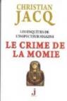 Les enquêtes de l'inspecteur Higgins, tome 1 : Le crime de la momie par Jacq