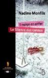 Commissaire Léon - Tome 2 : Il neige en enfer - Le silence des canaux par Monfils