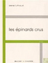 Les épinards crus par Luthaud