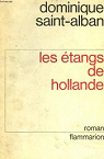 Les tangs de Hollande par Tournier