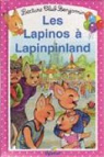 Les Lapinos  Lapinpinland par Rocard