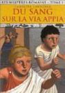 Les mystères romains, tome 1 : Du sang sur la Via Appia par Lawrence