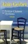 Les petites chaises de Myrtiosa par Gerber