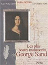 Les plus beaux manuscrits de George Sand par Ayala