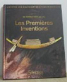 Les premires Inventions de 700.000  1.200 av J. C par Reader's Digest