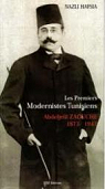Les premiers Modernistes Tunisiens - Abdeljelil Zaouche 1873-1947 par Hafsia