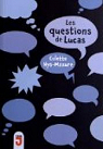 Les questions de Lucas par Nys-Mazure