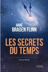 Les secrets du temps par Braden Flinn