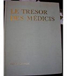 Les trésors des Médicis Orfèvrerie Argenterie Pierres dures par Morassi