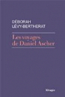 Les voyages de Daniel Ascher par Lévy-Bertherat