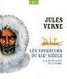 GEO - A la découverte de la terre : Les voyageurs du XIXe siècle par Verne