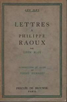 Lettres  Philippe Raoux par Bloy