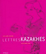 Lettres kazakhes par Taki