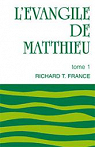 L'vangile de Matthieu, tome 1 par France