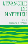 L'vangile de Matthieu, tome 2 par France