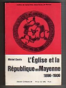 L'glise et la Rpublique en Mayenne 1896-1906 par Denis