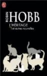 L'hritage et autres nouvelles par Hobb