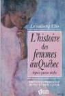 L'histoire des femmes au Qubec par Clio