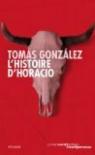 L'histoire d'Horacio par Gonzalez