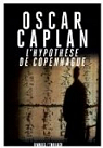 L'hypothèse de Copenhague par Caplan