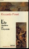 L'le, Matire de Polynsie par Pineri