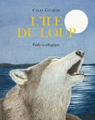 L'île du loup : Fable écologique par Godkin