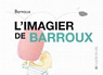 L'imagier de Barroux par Barroux