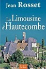 La Limousine d'Hautecombe par Rosset