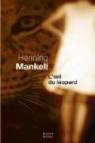 L'oeil du lopard par Mankell