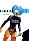 Lolita HR, tome 2 : Rsistance par Rodriguez