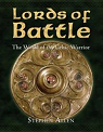 Lords of Battle, The World of the Celtic Warrior par Allen