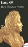 Louis XIV par Petitfils