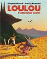Loulou : L'incroyable secret par Solotareff