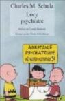 Charlie Brown - Poche : Lucy psychiatre par Schulz