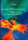 Luna Manannan, tome 3 : La porte des mondes par Dyane