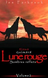 Lune rouge, tome 2 : Sombres reflets
