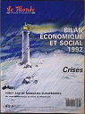Le Monde - Dossiers et documents : Bilan conomique et social 1992 par Le Monde