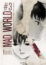 Mad World, tome 3 par Otsuichi