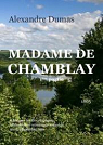 Madame de Chamblay, tome 1 par Dumas