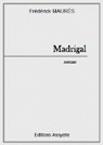 Madrigal par Maurs