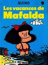 Mafalda, tome 9 : Les Vacances de Mafalda par Quino