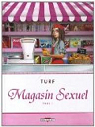 Magasin Sexuel, tome 1 par Turf