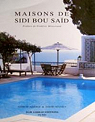 Maisons de Sadi Bou Sad par Mitterrand