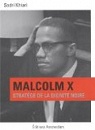 Malcolm X : Stratge de la dignit noire par Khiari