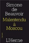 Malentendu  Moscou par Beauvoir