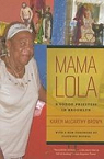 Mama Lola - A Vodou Priestess in Brooklyn par McCarthy Brown